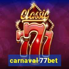 carnaval 77bet